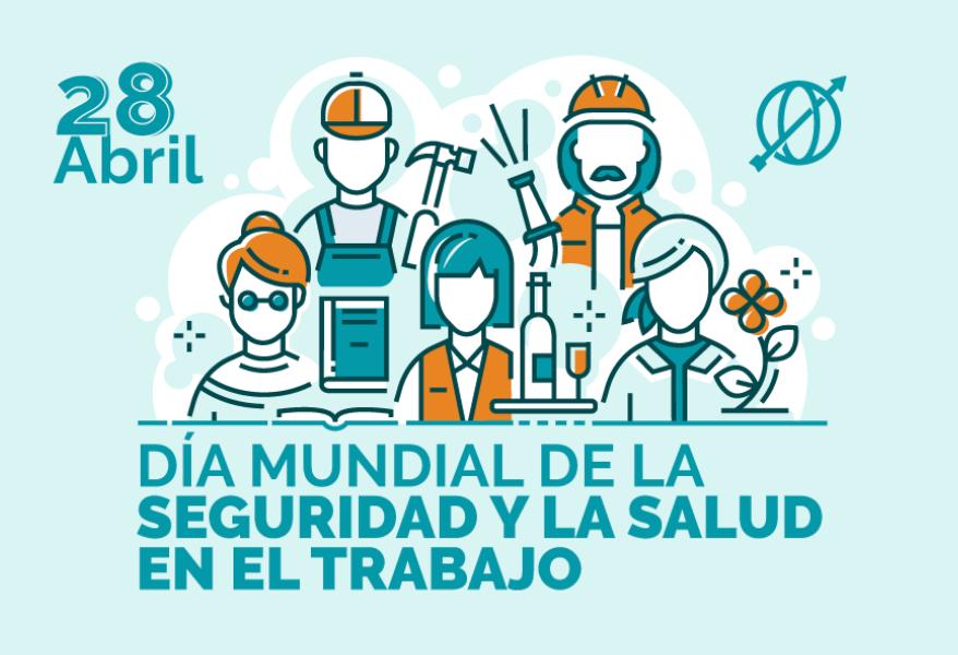 Día Mundial de la Seguridad y la Salud en el Trabajo